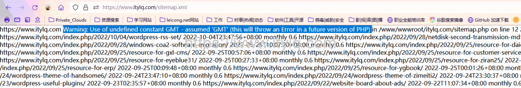 sitemap.php文件报错“Warning: Use of undefined constant GMT - assumed 'GMT' (this will throw an Error in a future version of PHP) ”
